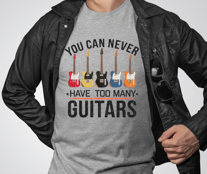 Too many guitars DTF Shirt Transfer