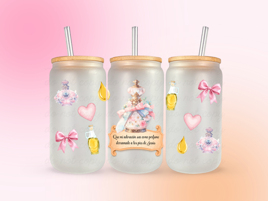 Que mi adoración sea como perfume UV DTF CUP WRAP