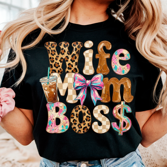 Wife Mom Boss Dtf Shirt Transfer