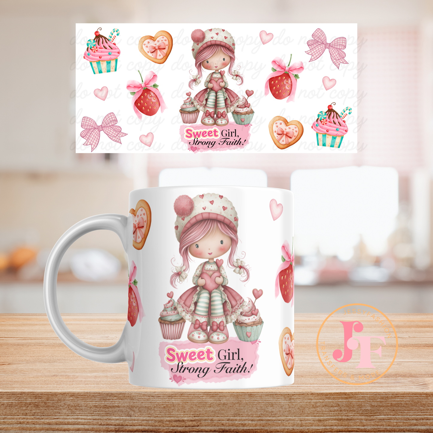 Sweet Girl Strong Faith mug 11oz Sublimation transfer
