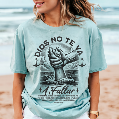 Dios no te va a fallar DTF Shirt Transfer