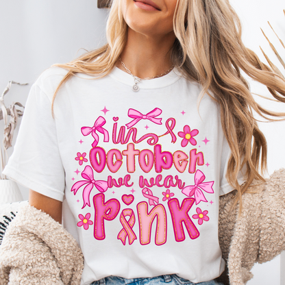 In october we wear Pink DTF Shirt Transfer