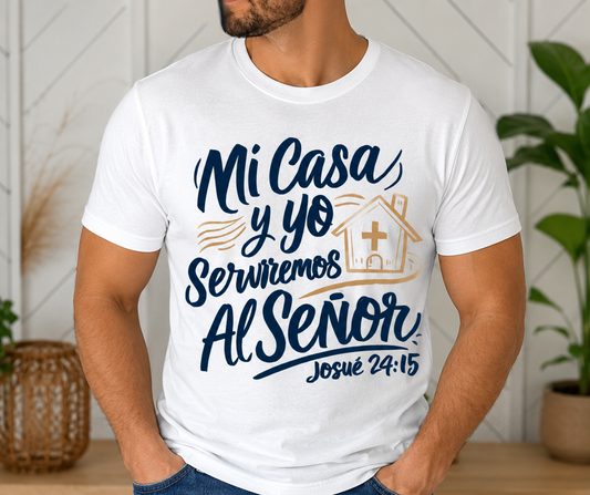 Mi casa y yo serviremos al Señor DTF Shirt Transfer
