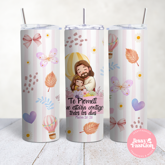 Te Prometí que estaría contigo Sublimation Transfer Tumbler