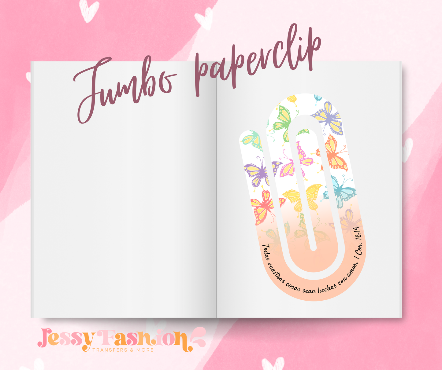 Todas vuestras cosas sean hechas con amor Jumbo Paperclip