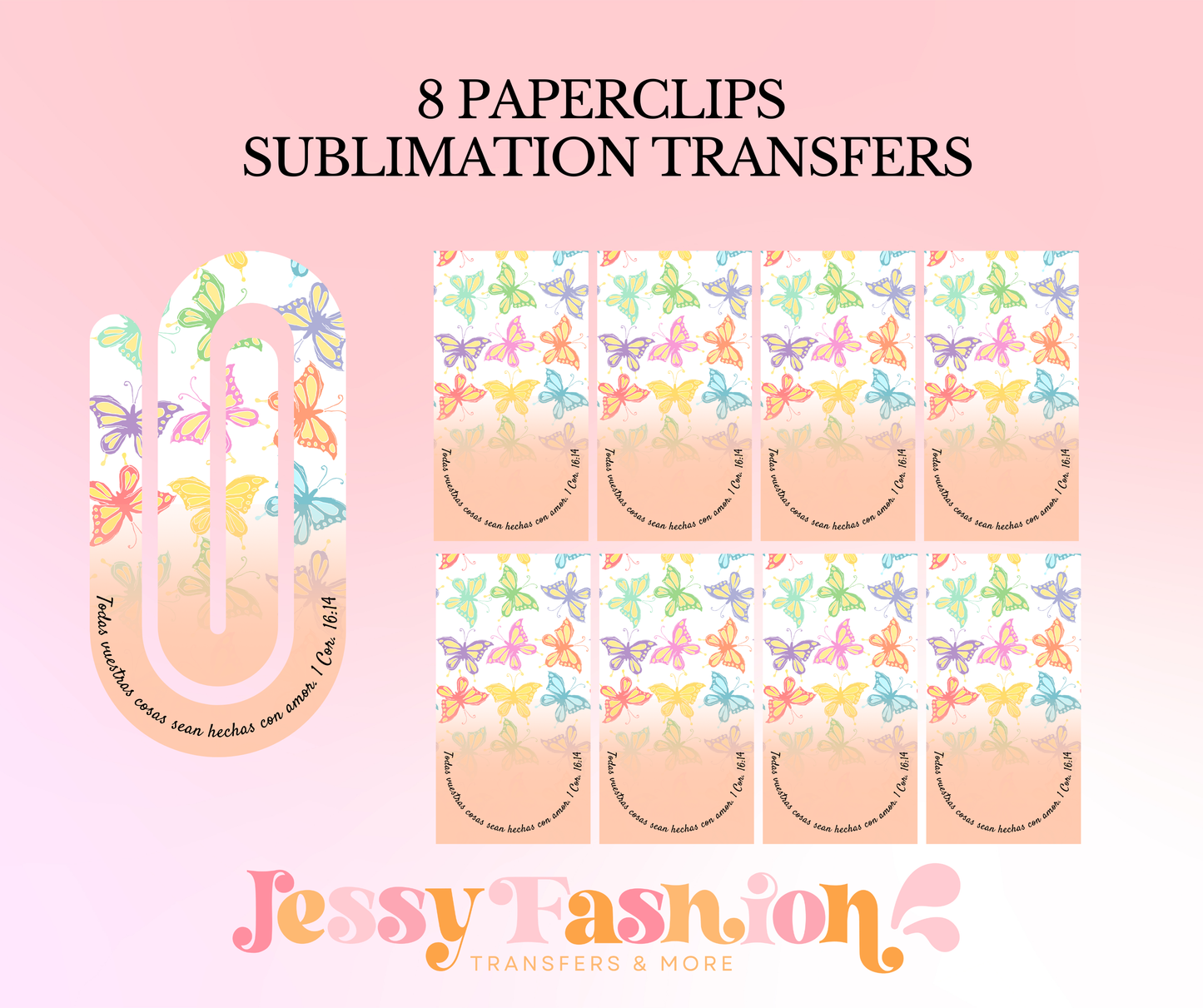 1 Corintios 16:14 paperclip SUBLIMATION TRANSFER