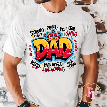 Dad quotes DTF Shirt Transfer