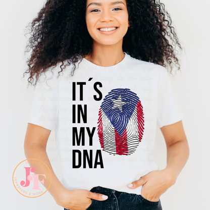 It's in my DNA PR DTF Shirt Transfer
