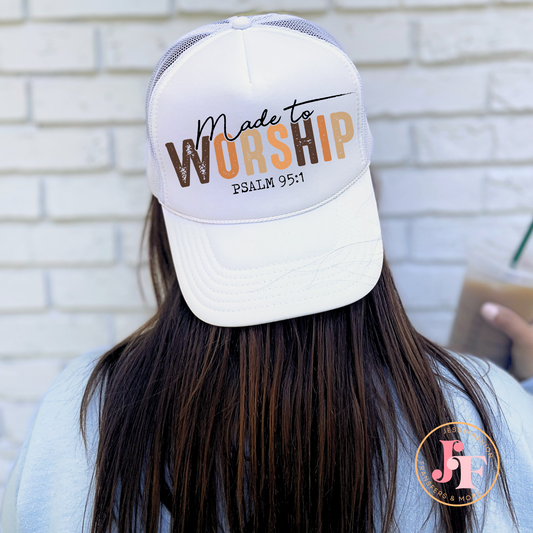 Made to worship hat print